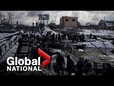 Global National: March 8, 2022 | Ukrainians encountering difficulty trying to escape war