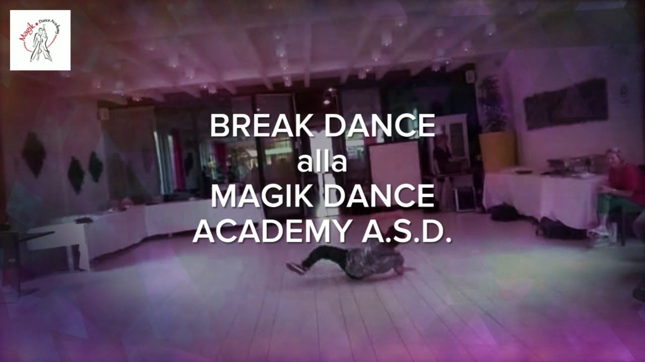 Break Dance a Vicenza Magik Dance Academy