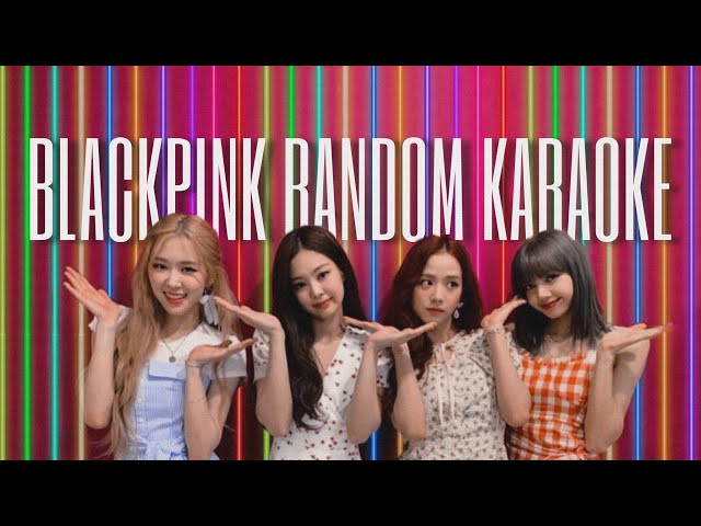 BLACKPINK RANDOM KARAOKE CHALLENGE // with lyrics Rom/Kor한국어 | i'mJam class=
