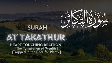 Surat At-Takathur | سورة التكاثر | (The Rivalry in World Increase) |The Pursuit of Plenty |@alafasy