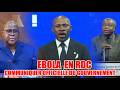 URGENT COMMUNIQUER OFFICIELLE DU GOUVERNEMENT SUR L'ÉPIDÉMIE EBOLA EN RDC