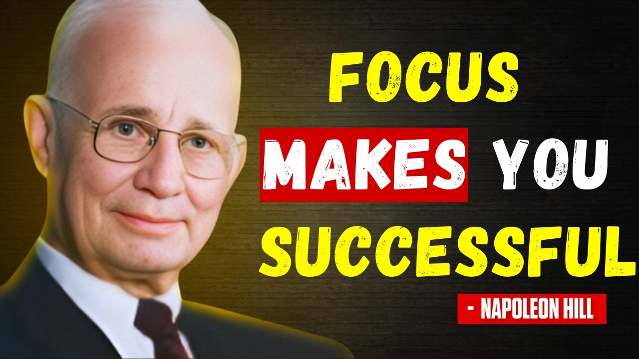Outline Video FOCUS ON YOU UNTIL YOU WIN | Napoleon Hill