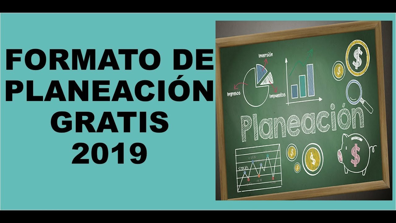 Soy Docente: FORMATO DE PLANEACIÓN 2019 - YouTube