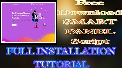 SmartPanel 3.2 | Smart Panel Script Full Installation Tutorial | SMM Panel Script Free Download