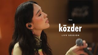 Ayau – kõzder [live session]