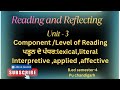 B.ed sem-4 / Reading and reflecting/unit -3- Level of Reading :lexical ,literal,interpretive......