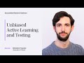Sebastian Farquhar - Unbiased Active Learning and Testing