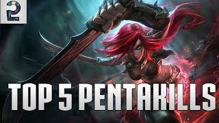 Top 5 Pentakills Katarina