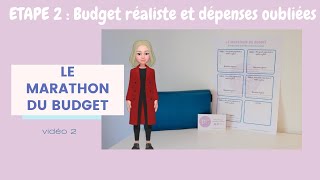 [ LE MARATHON DU BUDGET ] ETAPE 2 : Faire un budget REALISTE et les dépenses oubliées