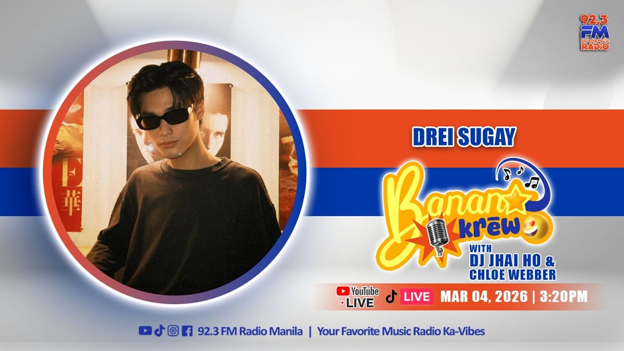 DREI SUGAY sa BANANA KREW | MARCH 04, 2026