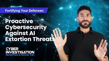 Fortifying Your Defenses: Proactive Cybersecurity Against AI Extortion Threats