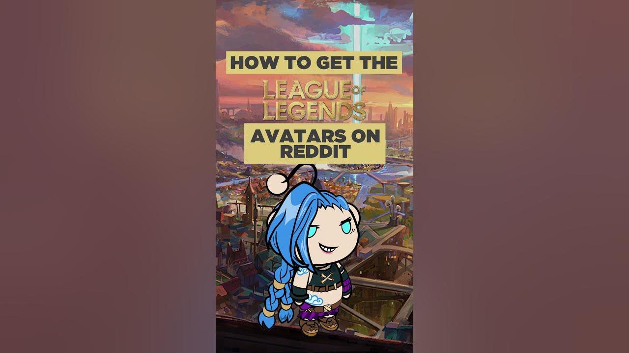 How to Get 2 League of Legends Avatars on Reddit 