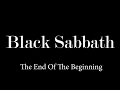 Black Sabbath - End Of The Beginning - 13 - Lyrics Video