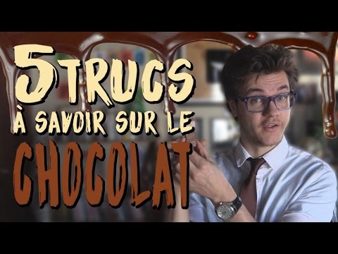 CHRIS : 5 Trucs à Savoir Sur le Chocolat