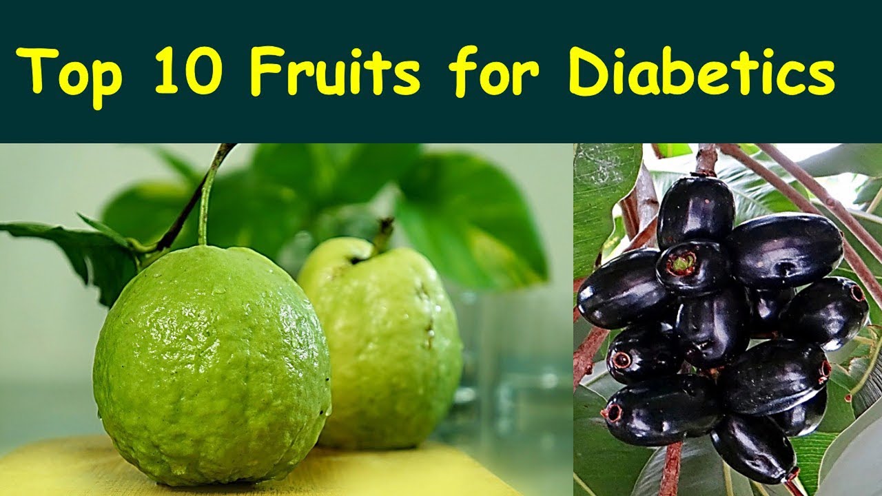 Top 10 Fruits for Diabetics | Best Fruits for Diabetes | Most Suitable