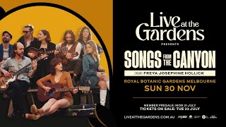 SONGS FROM THE CANYON RETURNS TO LIVE AT THE GARDENS
