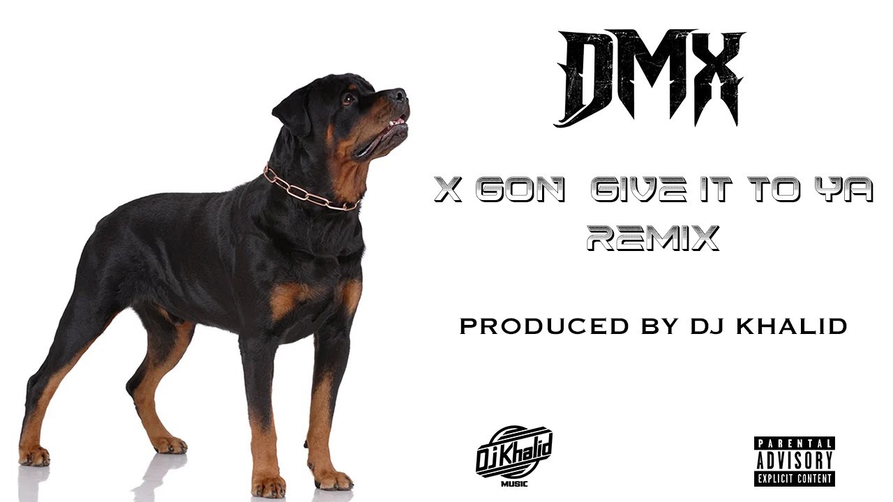 DMX - X Gon Give it to Ya (Dj Khalid Music Remix/ Prod by Dj Khalid ...
