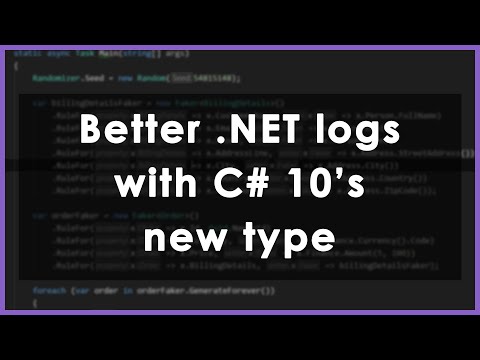 How this NEW type changed the logging game in C# 10