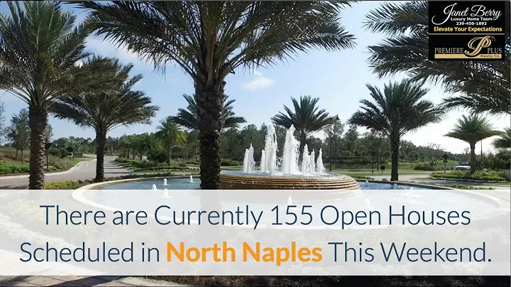 155 Open Houses This Weekend in North Naples Janet...