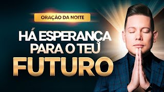 ORAÇÃO DA NOITE 26 DE SETEMBRO