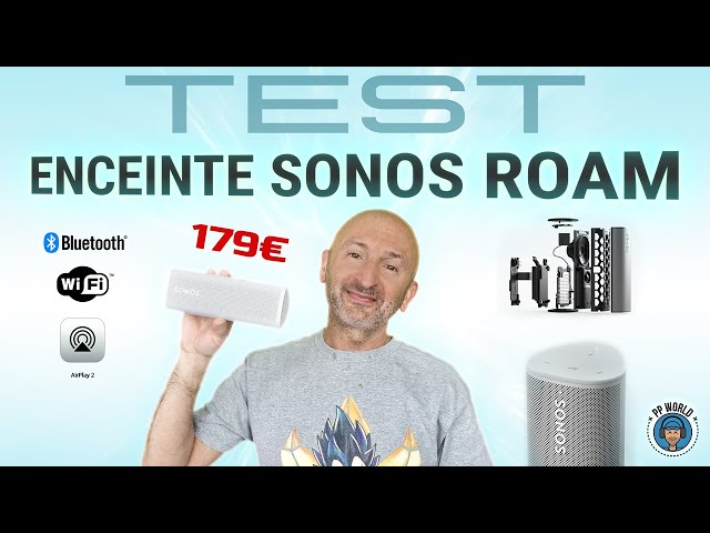 Test Sonos Roam : la plus polyvalente des enceintes WiFi/Bluetooth -  Son-Vidéo.com le Blog