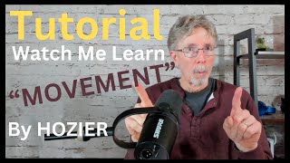 Voice Teacher - Watch How I Learned To Sing MOVEMENT by Hozier - Tutorial