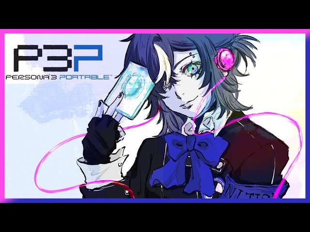 0 : FeMC is the Fool [Persona 3 Portable]【NIJISANJI EN | Doppio Dropscythe】のサムネイル