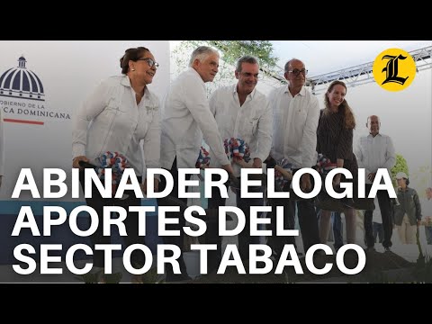 Abinader elogia aportes del sector tabaco