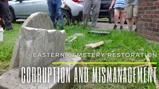 Bringing Eastern Cemetery Back from Corruption and Mismanagement