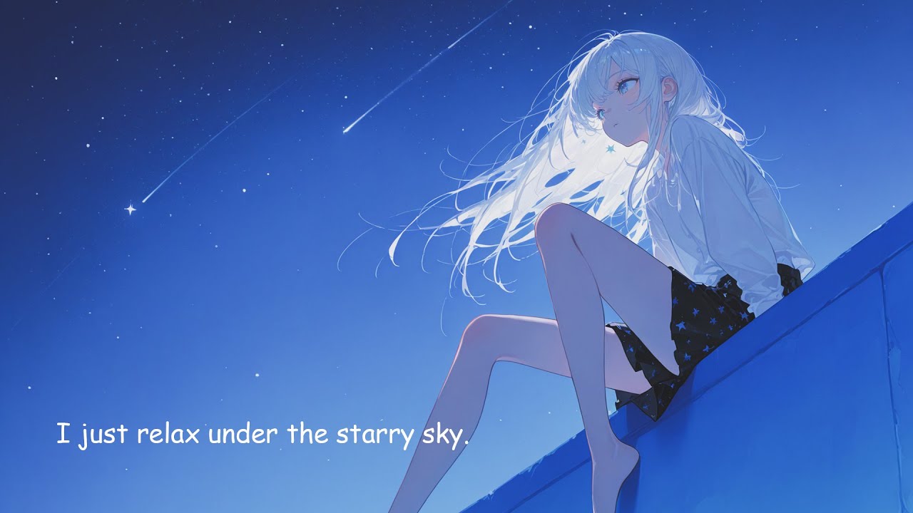 ただ、星空の下でリラックス | Upbeat j-pop to walk/relax [Playlist]