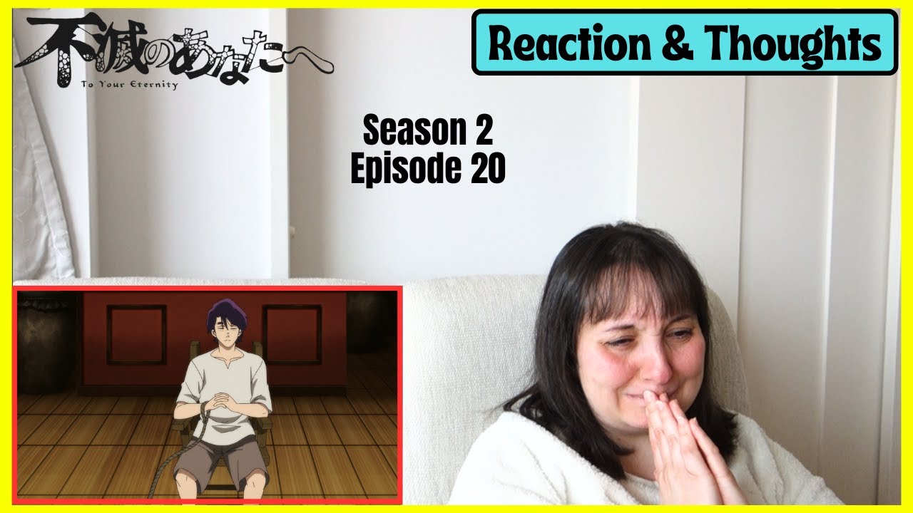 To Your Eternity SEASON 2 Episode 20 Reaction & Thoughts!