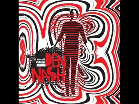 Ben Nash — Ben Nash - The Seventh Goodbye