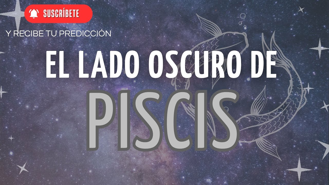 ♓ Piscis - Mentiras ocultas