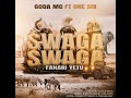 Goda MC Ft One Six SwagaSwaga Fahari Yetu Official Audio Goda MC Ft One Six SwagaSwaga Fahari Yetu Official Audio