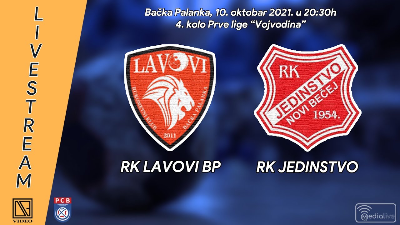 [10.10.2021.] RK "LAVOVI BP" Bačka Palanka - RK "JEDINSTVO" Novi Bečej (Full match Livestream)