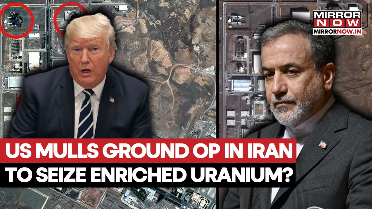 US To Invade Iran? Considers Special Forces Mission To Secure Nuclear Uranium Stockpile | Watch