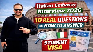 "Italian Embassy Interview 2026: 10 Real Questions + How to Answer | Student Visa" 