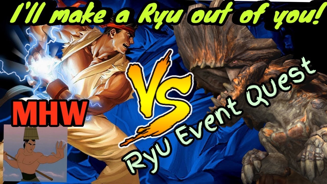 MHW Catsplainin' the Ryu Armor Event Quest! Street Fighter V collab YouTube