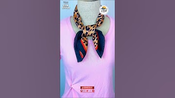 Silk scarf tying method!Learn it in one go