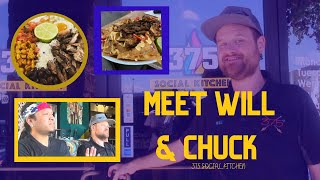 375 SOCIAL KITCHEN | MEET WILL & CHUCK (SELMA, TX)