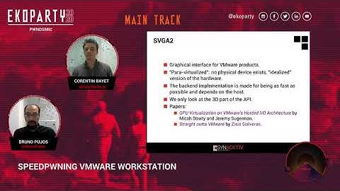 Corentin Bayet & Bruno Pujos - SpeedPwning VMware Workstation - Ekoparty 2020