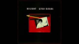 浜田金吾 (KINGO HAMADA) - レイニー・ハート (Rainy Heart) (1983)