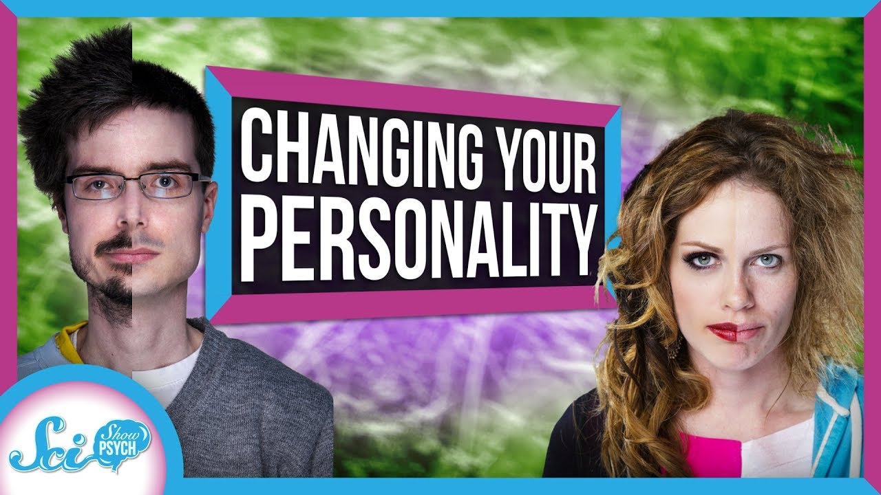 Can You Really Change Your Personality?