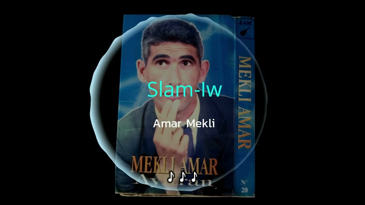 AMAR MEKLI | Slam-Iw