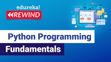 Python Programming Fundamentals | Python Programming | Edureka | Python Rewind - 1