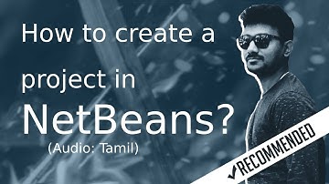 How to create a project in NetBeans? in Tamil | ஜாவா (Java in Tamil)
