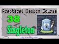 38 | Creational Patterns | Singleton - Introduction #designpatterns #csharp #شرح