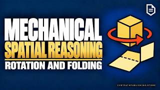 Information Spatial Reasoning: Rotation and Folding Questions | Mechanical Aptitude Test Prep News