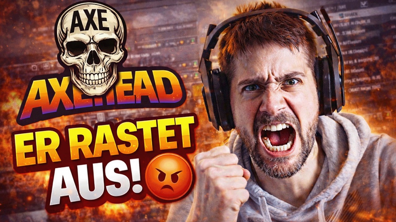 AxeHead rastet komplett aus… 😡🔥 Das ist komplett eskaliert