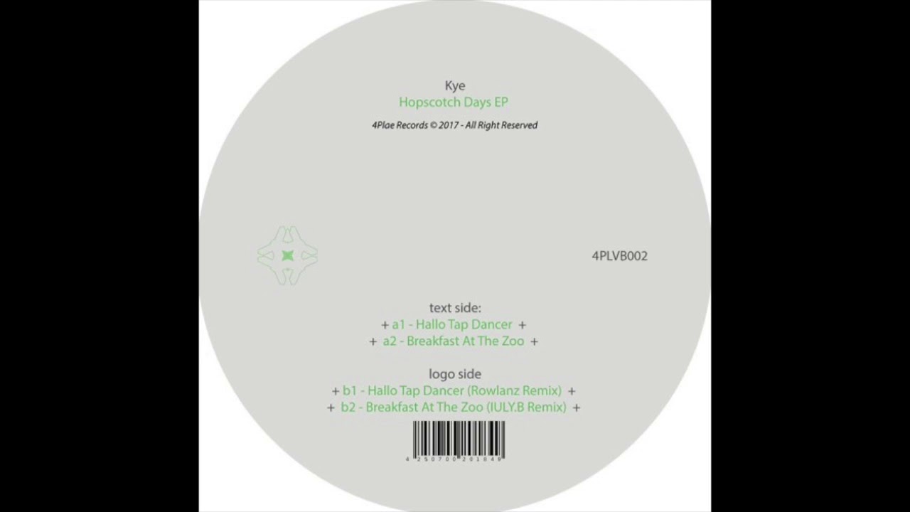 Kye -  Hallo Tap Dancer (Rowlanz remix) [4PLVB002]